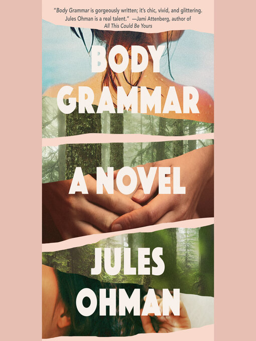 Title details for Body Grammar by Jules Ohman - Available